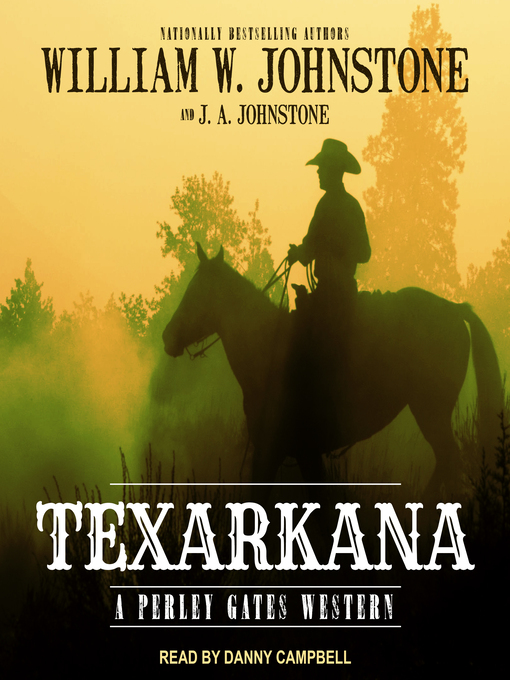 Title details for Texarkana by William W. Johnstone - Available